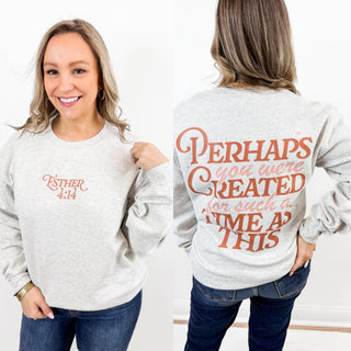 A Time as This Sweatshirt
